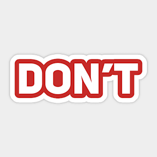 Don't Sticker
